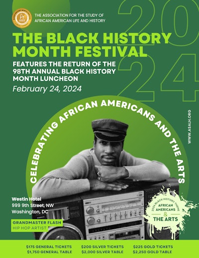 The Association for the Study of African American Life and History has announced its Annual Black History luncheon and theme of African Americans and the Arts for 2024.